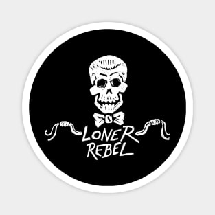 Loner Rebel Magnet